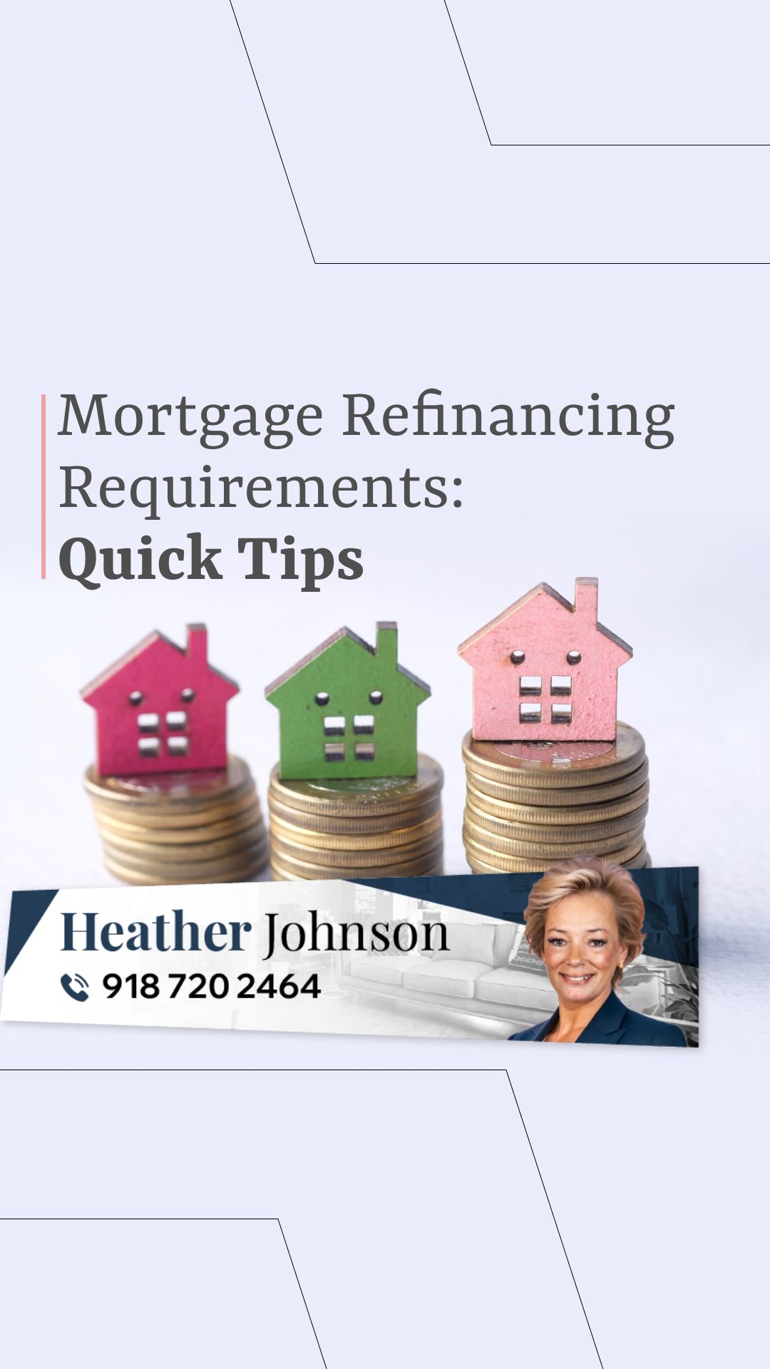 Mortgage Refinancing Requirements: Quick Tips