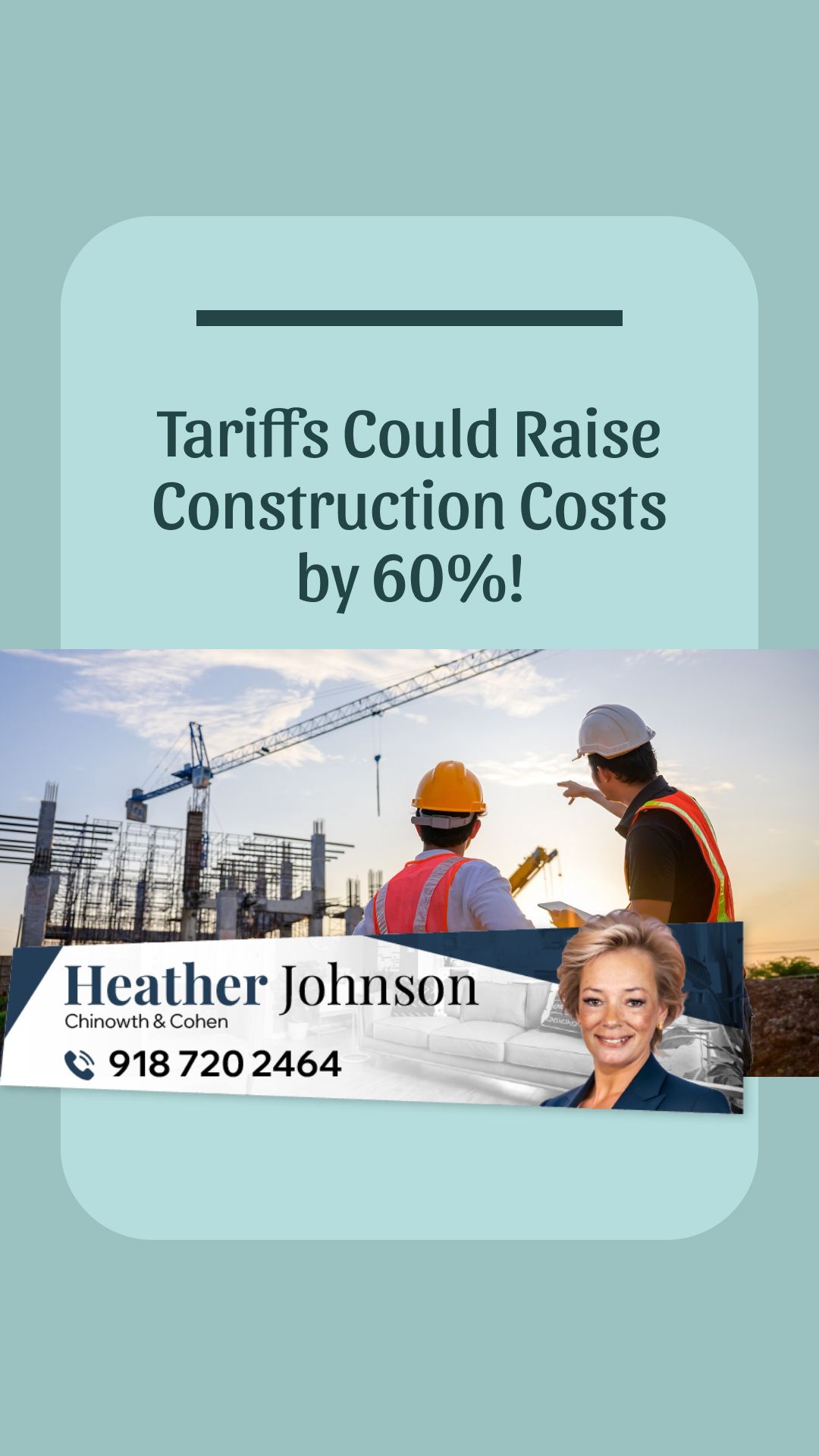 New Tariffs Could Raise Construction Costs by 60%!