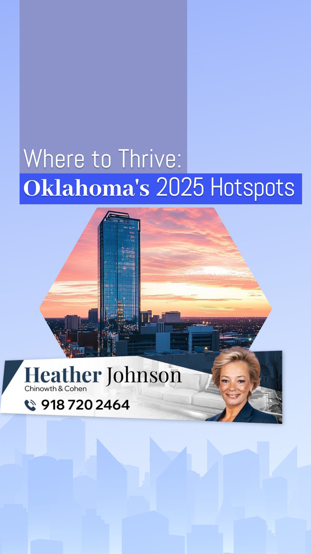 Where to Thrive: Oklahoma’s 2025 Hotspots