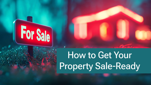 How to Get Your Property Sale-Ready in 5 Steps